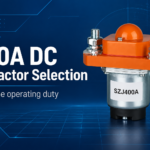 How to Select a 350A DC Contactor