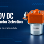 How to Select a 750V DC Contactor