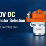 How to Select a 900V DC Contactor
