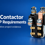 DC Contactor PPAP Requirements for Automotive Projects