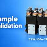 How to Validate DC Contactor Samples Before Mass Production