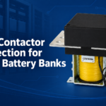 DC Contactor Selection for UPS Battery Banks